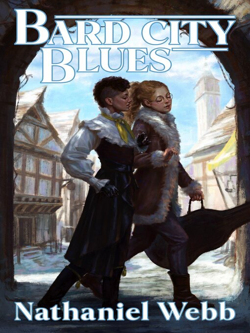 Title details for Bard City Blues by Nathaniel Webb - Wait list